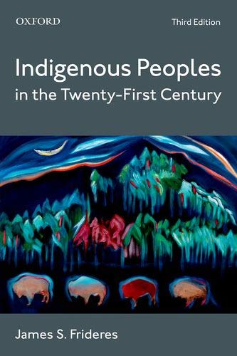 Indigenous Peoples in the Twenty First Century